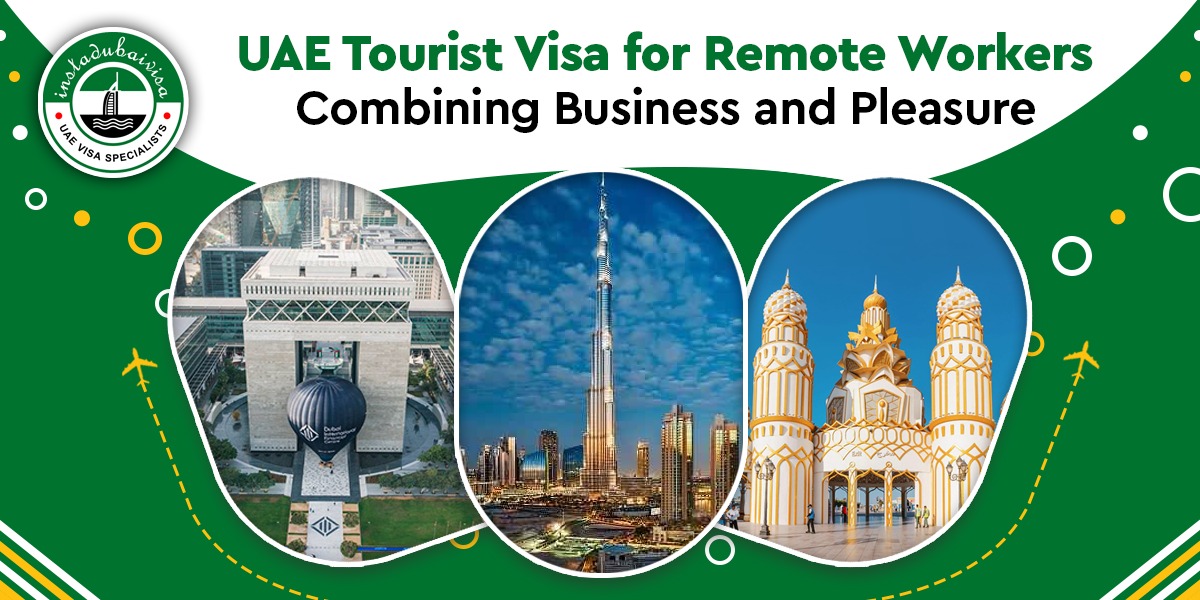 uae tourist visa for remote workers